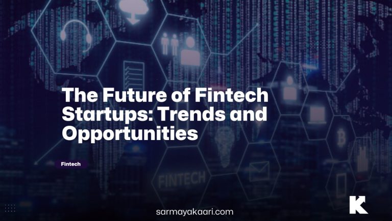 The Future of Fintech Startups