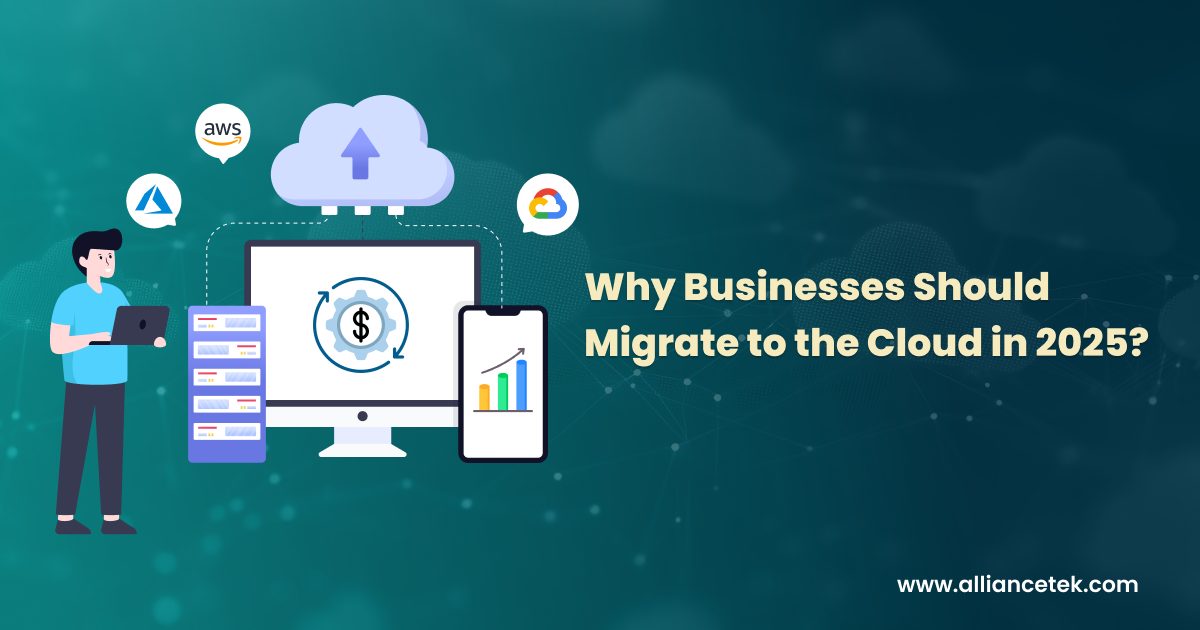 Why Businesses Should Migrate To The Cloud In 2025? - InShot Spot